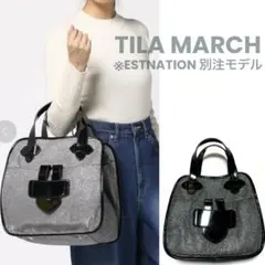 TILA MARCH ESTNATION 別注 ハンドバッグ