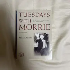 Tuesdays with Morrie : an old man, a yo…