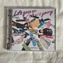 Life goes on/We are young