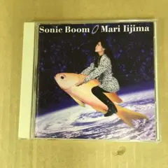 【CD】Sonic Boom Mari Iijima