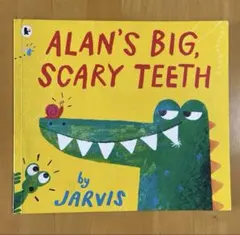 英語絵本 Alan’s Big, Scary Teeth