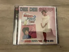DEE DEE SHARP / MASH POTATO/DO THE BIRD