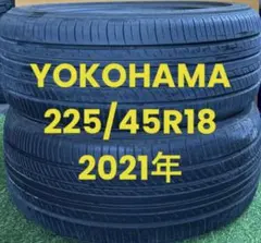 225/45R18 ヨコハマ 21年 2本セット 山バリ 送料無料 225/45R18 ヨコハマ 21年 2本セット 山バリ 送料無料 - メルカリ
