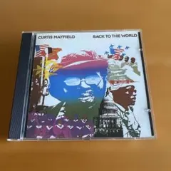 Curtis Mayfield／Back to the World
