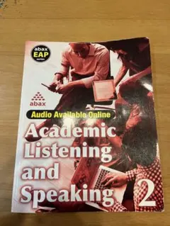Academic Listening and Speaking 2