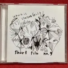 short film no.9 / Where is Chelsea Girl?