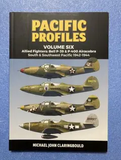 PACIFIC PROFILES vol.6 P-39 & P-400