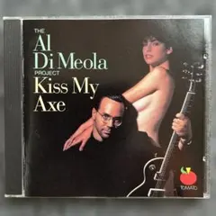 アル・ディ・メオラ/ Kiss My Axe CD