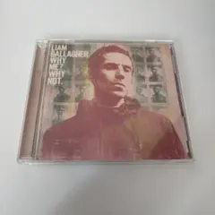 Liam Gallagher／Why me? Why Not.