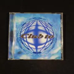 『Club to』オムニバス