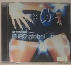 globe/SUPER EUROBEAT presents EUROglobal