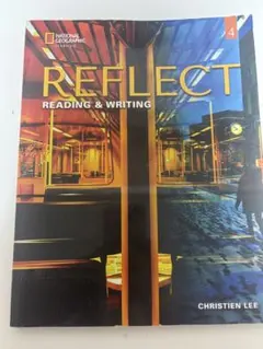REFLECT READING & WRITING 4