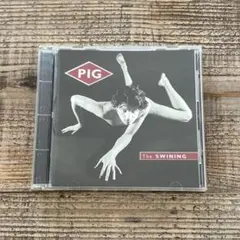 PIG　The SWINING　RAYMOND WATTS　SCHAFT　CD