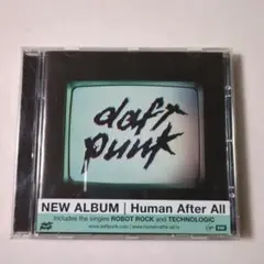 2004 DAFT PUNK 　human after all
