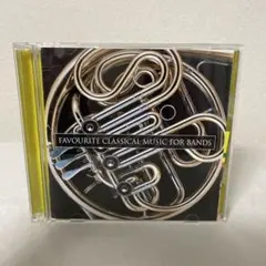 FAVOURITE CLASSICAL MUSIC FOR BANDS