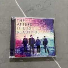 THE AFTERS ~LIFE IS BEAUTIFUL~