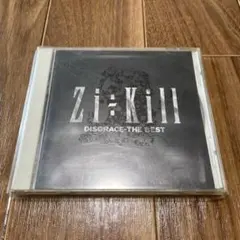 Zi:Kill DISGRACE-THE BEST