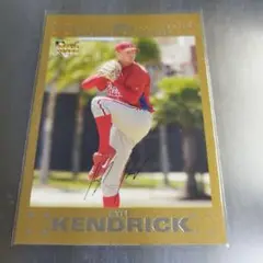 MLB 2007 トップス カイル ヘンドリック　フィラデルフィアフィリーズ