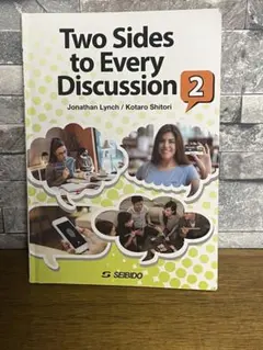 Two Sides to Every Discussion 2