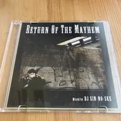 Return Of The Mayhem DJ SIN-NO-SKE