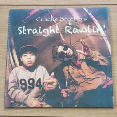 CRACKS BROTHERS - STRAIGHT RAWLIN' EP