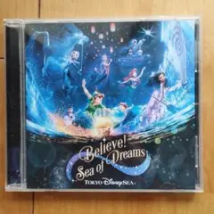 Believe! Sea of Dreams CD