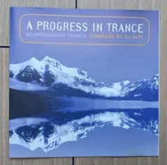 A Progress in Trance Compiled by DJ ANTI