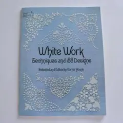 ☆洋書　White Work