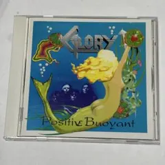 GLORY / Positive Buoyant