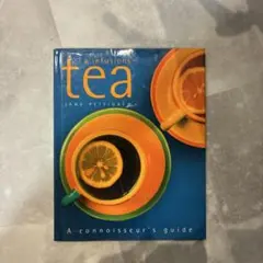 tea: A Connoisseur's Guide