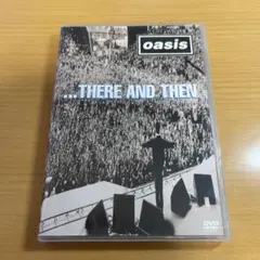 DVD OASIS オアシス ゼア・アンド・ゼン