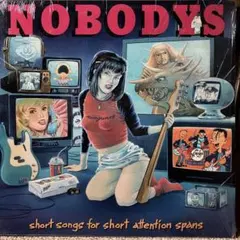 NOBODYS - short songs for short 〜