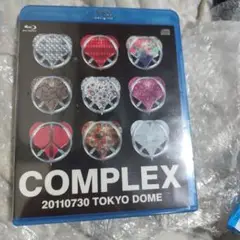 COMPLEX 20110730 TOKYO DOME 日本一心