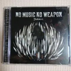 ノーミュージック・ノーウエポン CD+DVD ２枚組