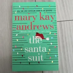 Mary Kay Andrews The Santa Suit