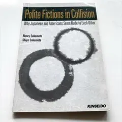 Polite Fictions in Collision