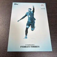 Ferran Torres FC Barcelona カード 24/49