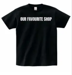 OUR FAVOURITE SHOP OFS003 T-Shirt