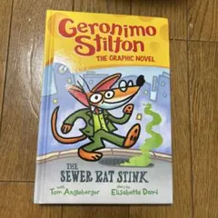 Geronimo Stilton THE SEWER RAT STINK