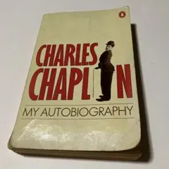 Charles Chaplin My Autobiography