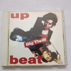 UP-BEAT Big Thrill アップビート