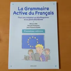 La Grammaire Active du Français