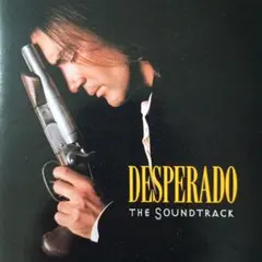 Desperado The Soundtrack CD