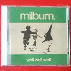 【CD】Milburn / well well well