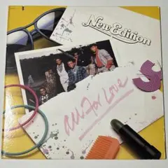 NEW EDITION / ALL FOR LOVE