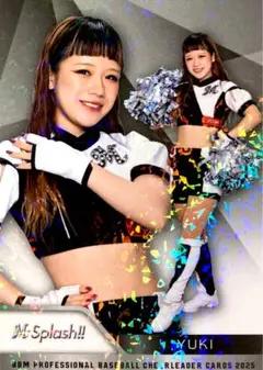 YUKI M☆Splash パラレル版レギュラー BBM 2025 チアリーダー