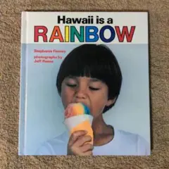 Hawaii is a Rainbow
