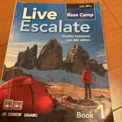 Live Escalate Book 1: Base Camp