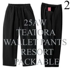 2 TEATORA 25AW Wallet Pants RESORT P パンツ