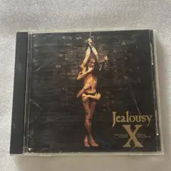 ジェラシー　X